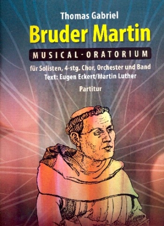 Bruder Martin fr Soli, gem Chor, Orchester und Band Partitur