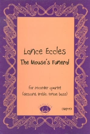 The Mouse's Funeral for 4 recorders (SATB) score and parts