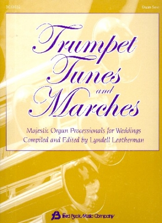 Trumpet Tunes and Marches for organ