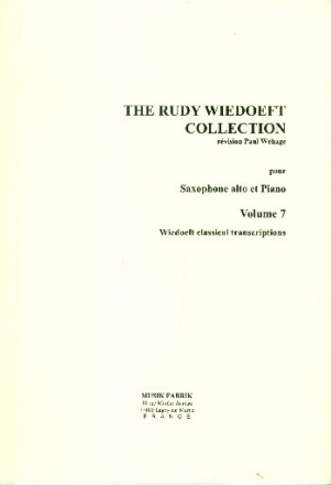 The Rudy Wiedoeft Collection vol.7: pour saxophone alto et piano