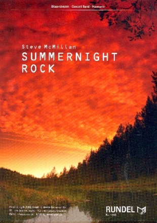 Summernight Rock fr Blasorchester Partitur und Stimmen