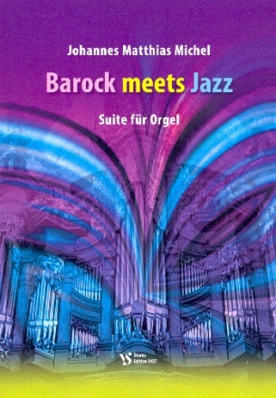 Barock meets Jazz fr Orgel