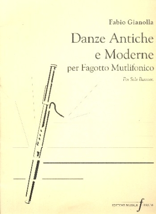 Danze antiche e moderne per fagotto multifonico