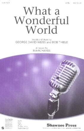 What a wonderful World for mixed chorus (SATB) and instruments vocal score