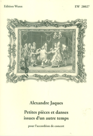 Petite pices et danses issues d'un autre temps pour l'accordon de concert