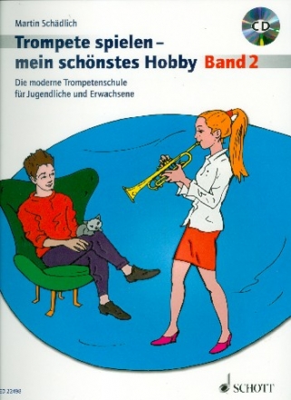 Trompete spielen mein schnstes Hobby Band 2 (+CD) - fr Trompete