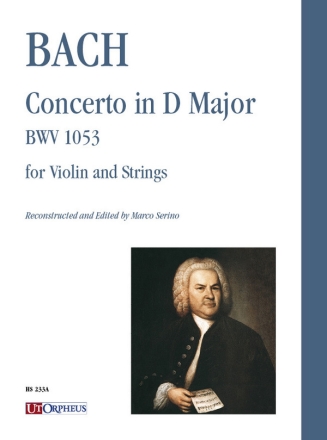 Concerto in D Major BWV1053 for violin and string orchestra score