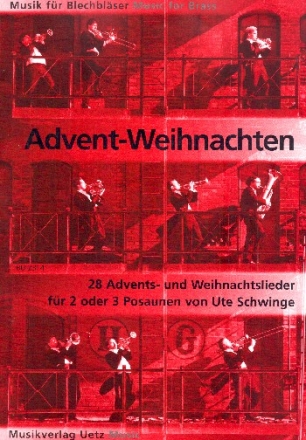 Advent - Weihnachten fr 2-3 Posaunen Spielpartitur