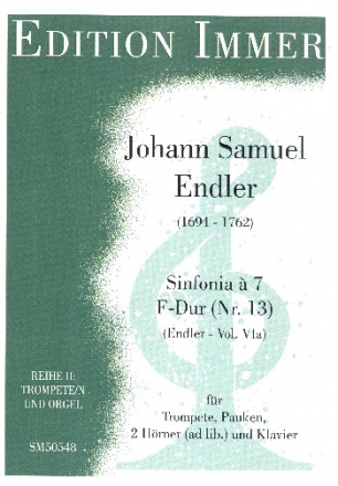 Sinfonia  7 F-Dur Nr.46 fr Trompete, Pauken, 2 Hrner ad lib. und Klavier