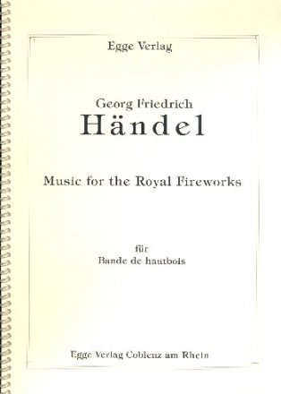 Music for the royal Fireworks fr Doppelrohrblattinstrumente (Oboen/Fagotte) und Pauken Partitur und Stimmen