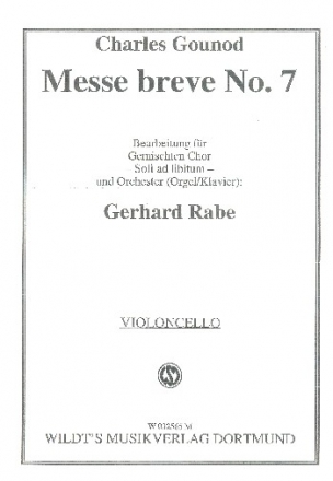 Messe brve Nr.7 fr gem Chor und Orchester (Orgel/Klavier) (Soli ad lib) Violoncello