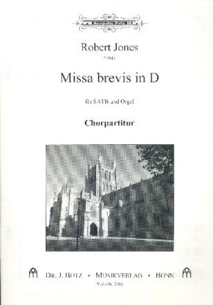 Missa brevis in D fr gem Chor und Orgel Chorpartitur