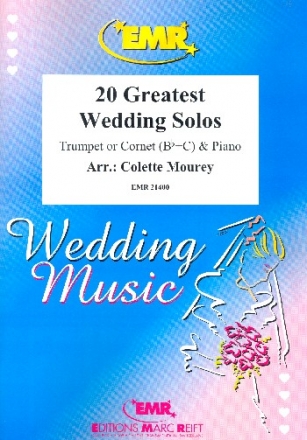 20 greatest Weddings Solos fr Trompete (Kornett) und Klavier