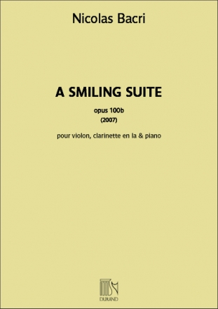 A Smiling Suite op.100b pour violon, clarinette en la et piano parties