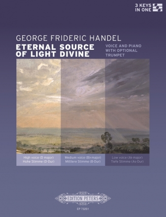 Eternal Source of Light divine HWV74 (3 Fassungen) fr Gesang und Klavier (Orgel) (Trompete ad lib)