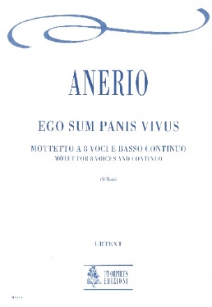 Ego sum panis vivus for double chorus and Bc score