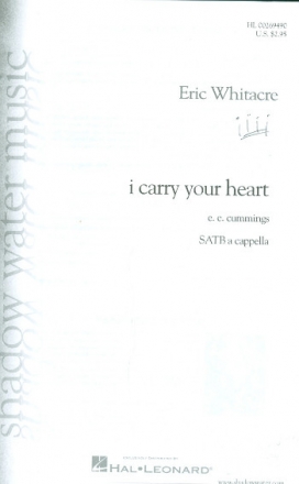 I carry your Heart for mixed chorus a cappella score