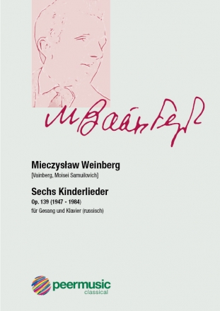 6 Kinderlieder op.139 fr Gesang und Klavier (ru)