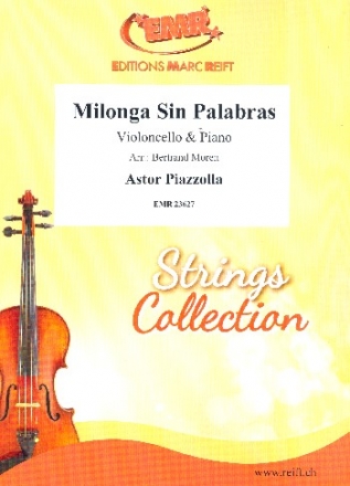 Milonga sin palabras fr Violoncello und Klavier