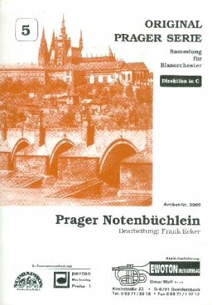 Prager Notenbchlein: fr Blasorchester Direktion in C