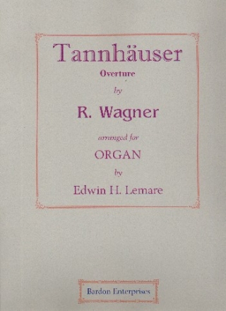 Tannhuser Overture for organ