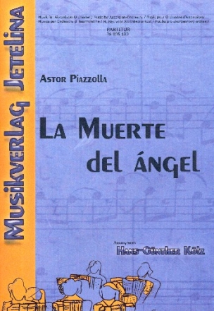 La muerte del angel fr Akkordeonorchester Partitur