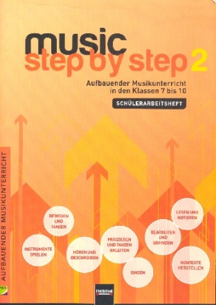 Music Step by Step Band 2 (Klassen 7-10) (+MP3-CD)  Schlerarbeitsheft