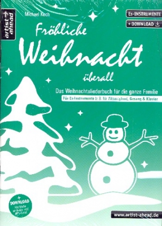 Frhliche Weihnacht berall (+Download) fr flexibles Ensemble (Gesang/Instrumente) Spielpartitur fr Instrumente in Es (mit Texten und Akkorden)