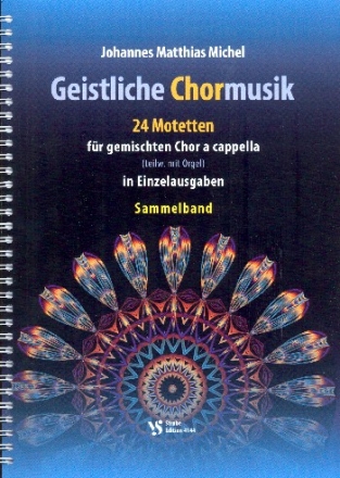 Geistliche Chormusik - 24 Motetten fr gem Chor a cappella (teilweise mit Orgel) Sammelband