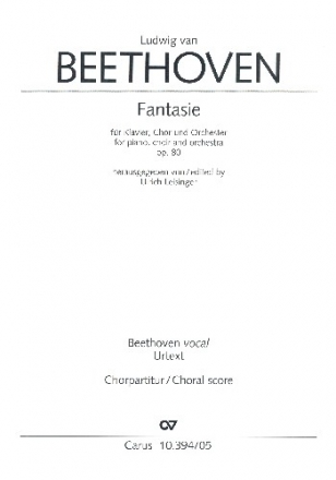 Fantasie op.80 fr Klavier, Soli, gem Chor und Orchester Chorpartitur