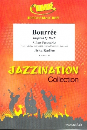 Bourre for 5-part ensemble (rhythm group ad lib) score and parts