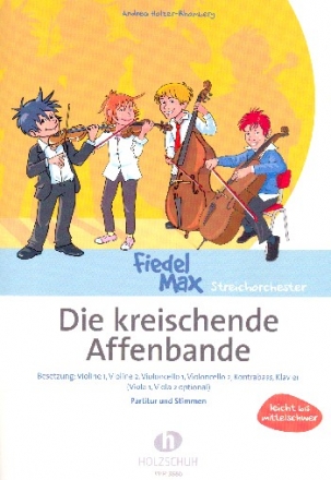 Die kreischende Affenbande fr Streichorchester und Klavier Partitur und Stimmen (Kopiervorlagen)