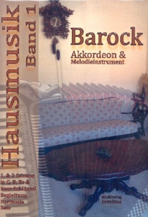 Hausmusik Band 1 Barock fr Akkordeon und Melodieinstrument Partitur und 10 Stimmen