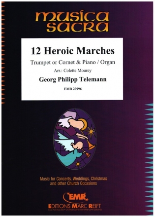 12 Heroic Marches for trumpet (cornet) and piano (organ)