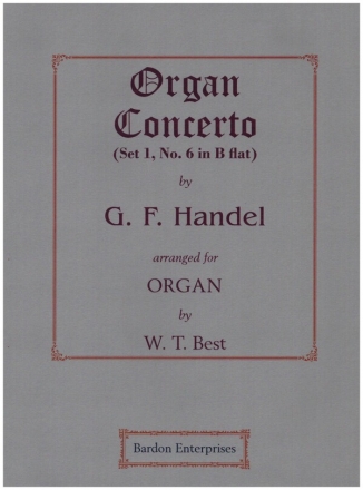 Organ Concerto in B flat (Set 1. No.6) for organ