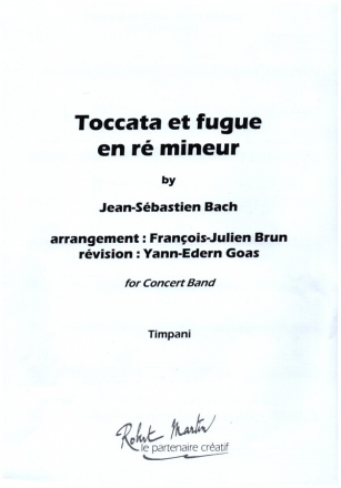 Toccata et fugue en r mineur - for concert band timpani