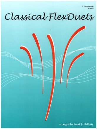 Classical Flexduets for 2 F instruments and piano ad lib score