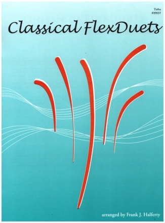 Classical Flexduets for 2 tubas and piano ad lib score