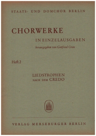 Liedstrophen nach dem Credo fr 4-5 st. gem Chor a cappella Chorpartitur