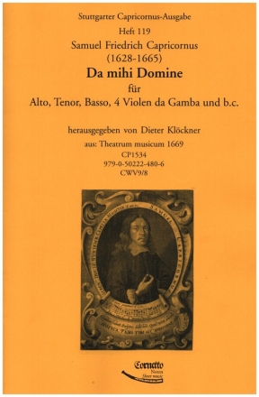 Da mihi Domine fr Alto, Tenor, Basso, 4 Violen da Gamba und Bc Partitur und Stimmen