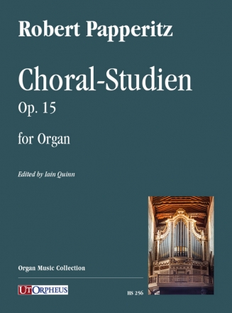 Choral-Studien op.15 for organ