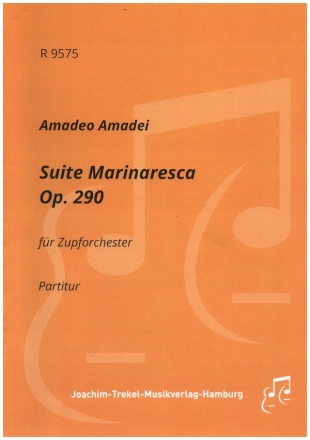 Suite Marinaresca op.290 fr Zupforchester Partitur