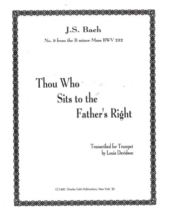 Thou Who sits to the Father's Right for trumpet and piano