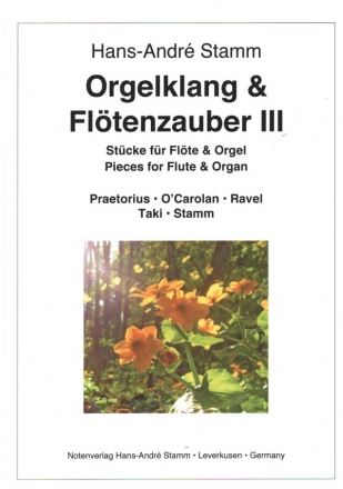 Orgelklang und Fltenzauber Band 3 fr Flte (Piccoloflte) und Orgel