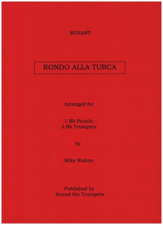 Rondo alla turca KV331 for  one bb piccolo trumpet and 3 bb trumpets score and parts