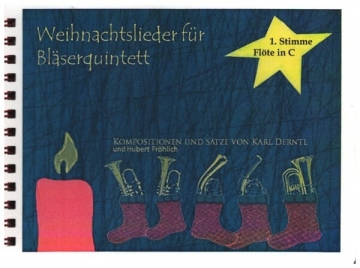 Weihnachtslieder fr Blserquintett 1. Stimme (Flte in C)