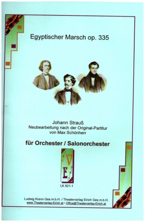 Egyptischer Marsch op.335 fr Orchester/Salonorchester Direktion und Stimmen