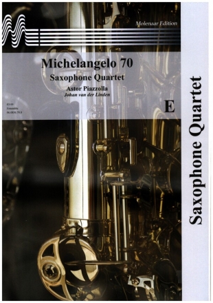 Michelangelo 70 for saxophone quartet score and parts