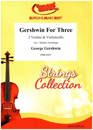 Gershwin for Three for 2 violins and violoncello score and parts