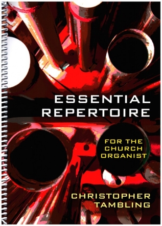 Essential Repertoire for the Church Organist for organ